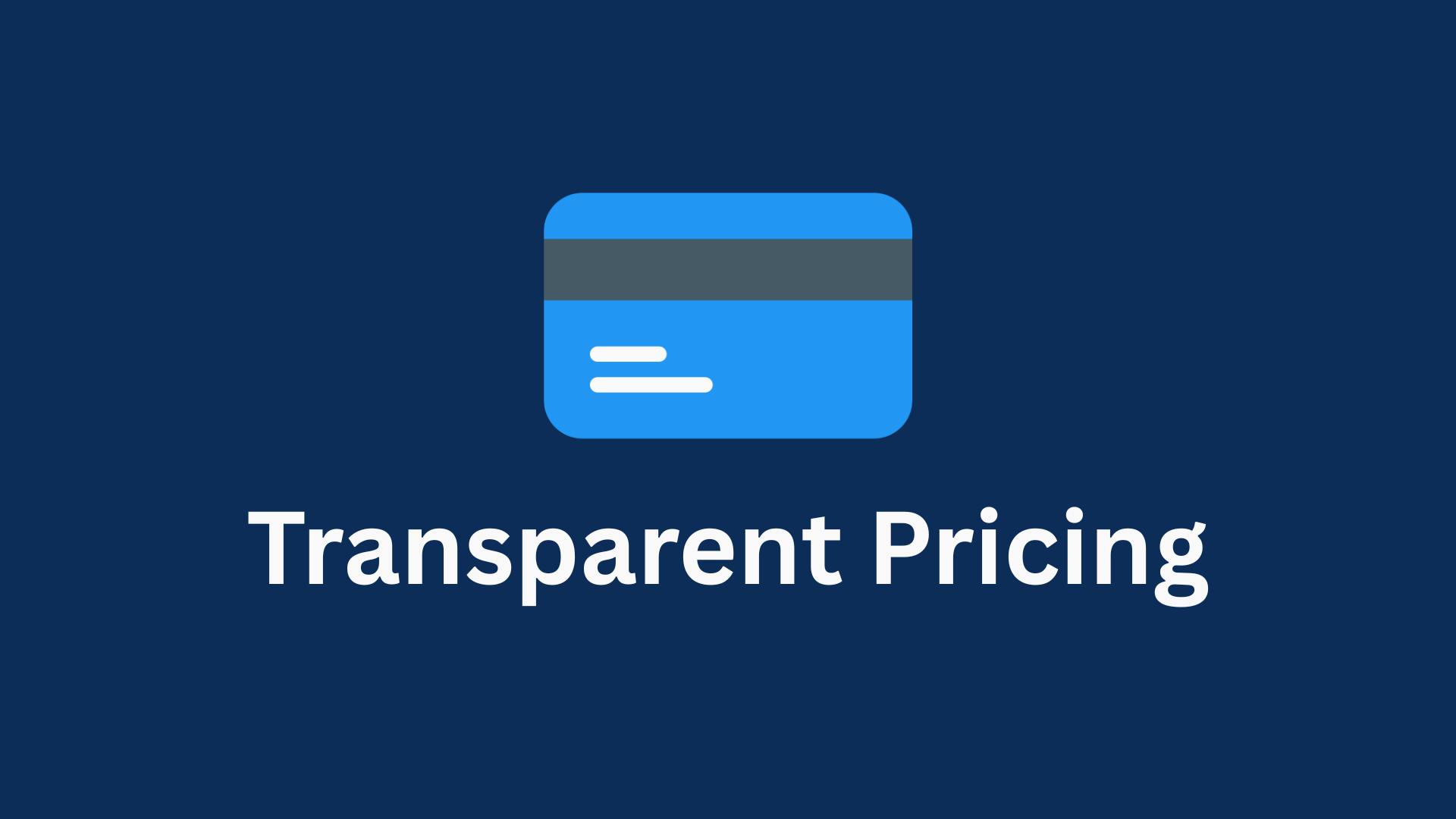 Transparent Pricing Image